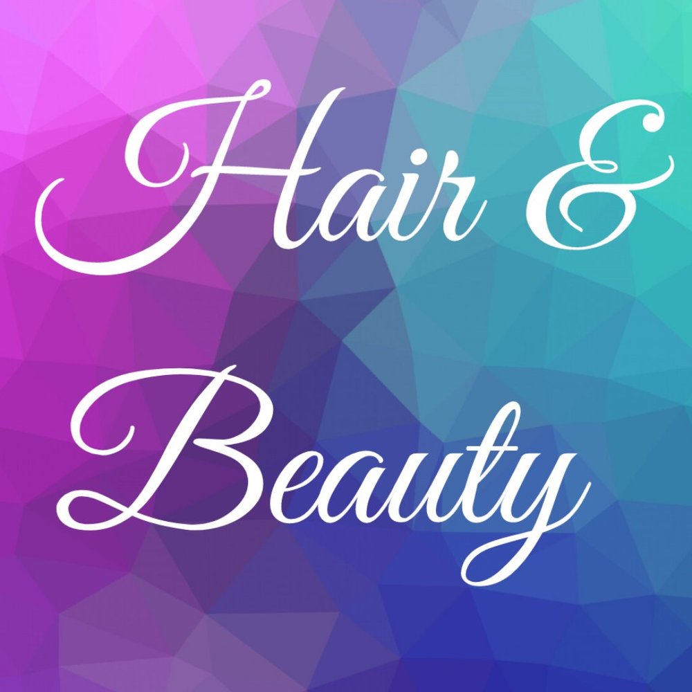 Hair & Beauty